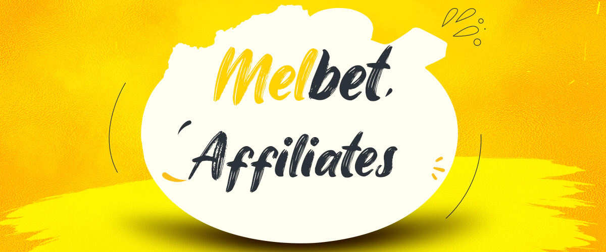 Melbet Affiliates