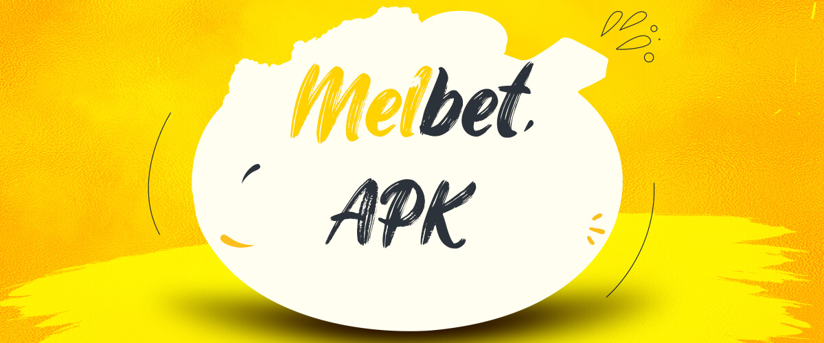 Melbet APK